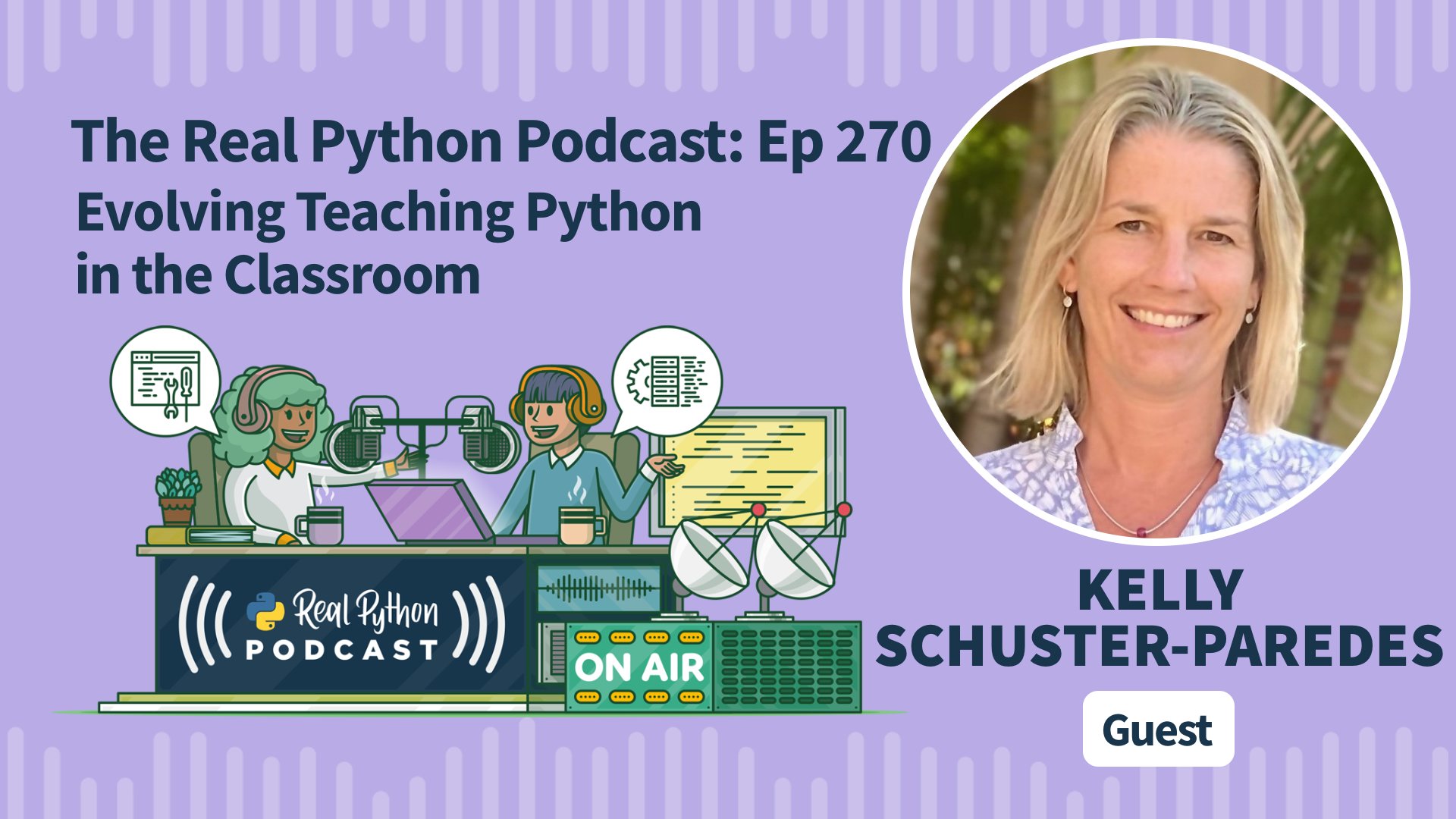 Real Python Podcast E270 Title Image